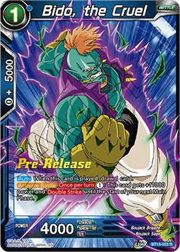 Bido, the Cruel (BT13-053) [Supreme Rivalry Prerelease Promos] | Odin's Place
