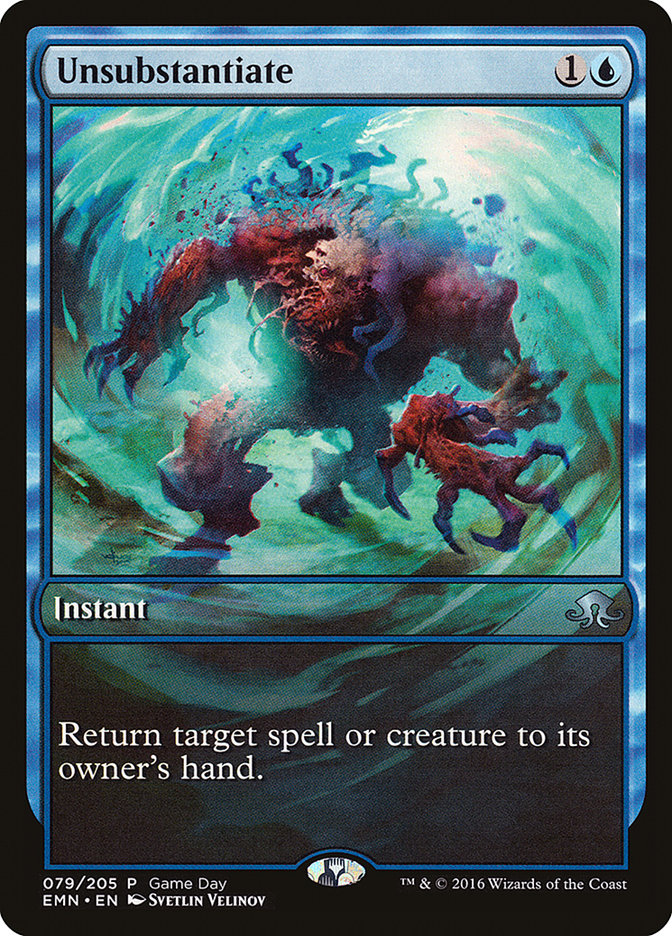 Unsubstantiate (79) (Game Day) [Eldritch Moon Promos] | Odin's Place