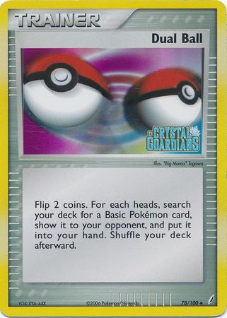 Dual Ball (78/100) (Stamped) [EX: Crystal Guardians] | Odin's Place