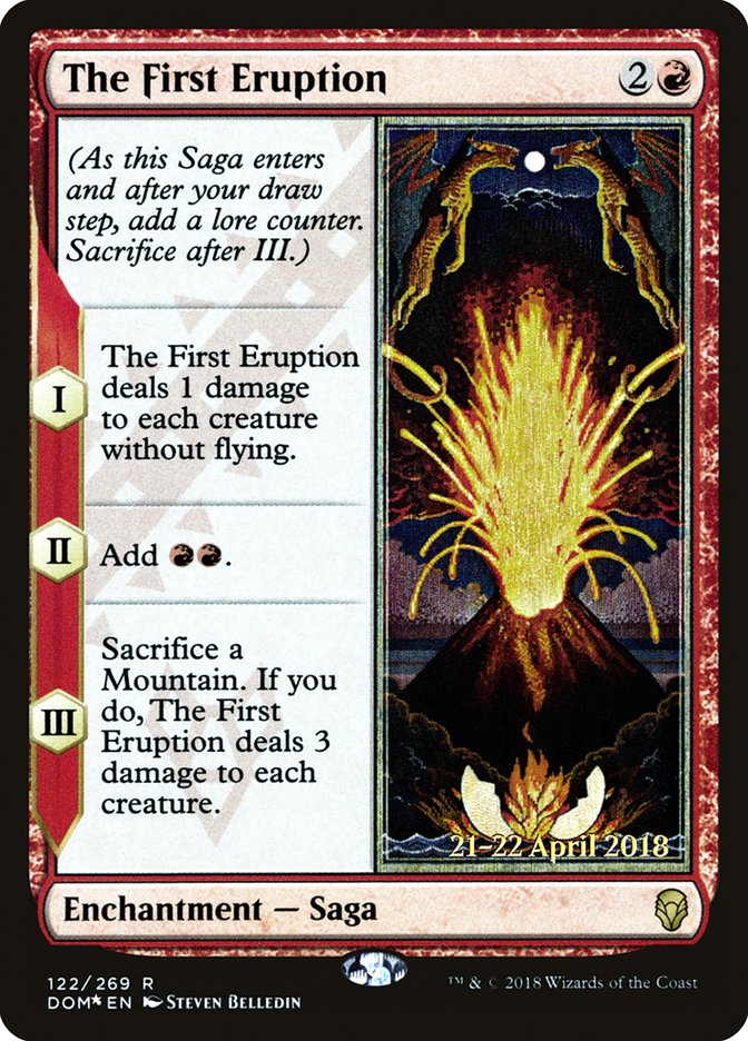 The First Eruption (122) [Dominaria Prerelease Promos] | Odin's Place