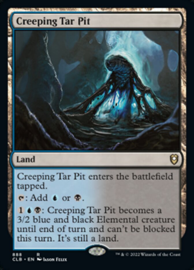 Creeping Tar Pit [Commander Legends: Battle for Baldur's Gate] | Odin's Place