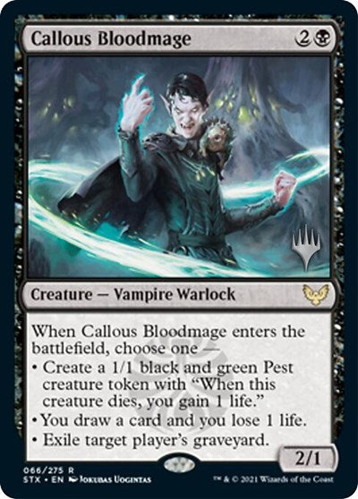 Callous Bloodmage (Promo Pack) [Strixhaven: School of Mages Promos] | Odin's Place
