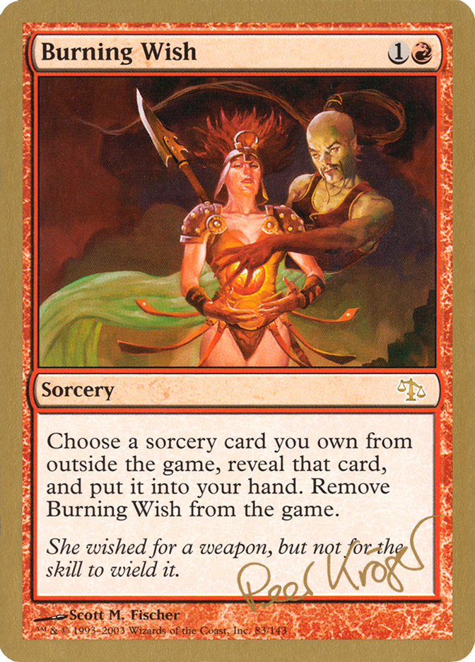 Burning Wish (Peer Kroger) [World Championship Decks 2003] | Odin's Place