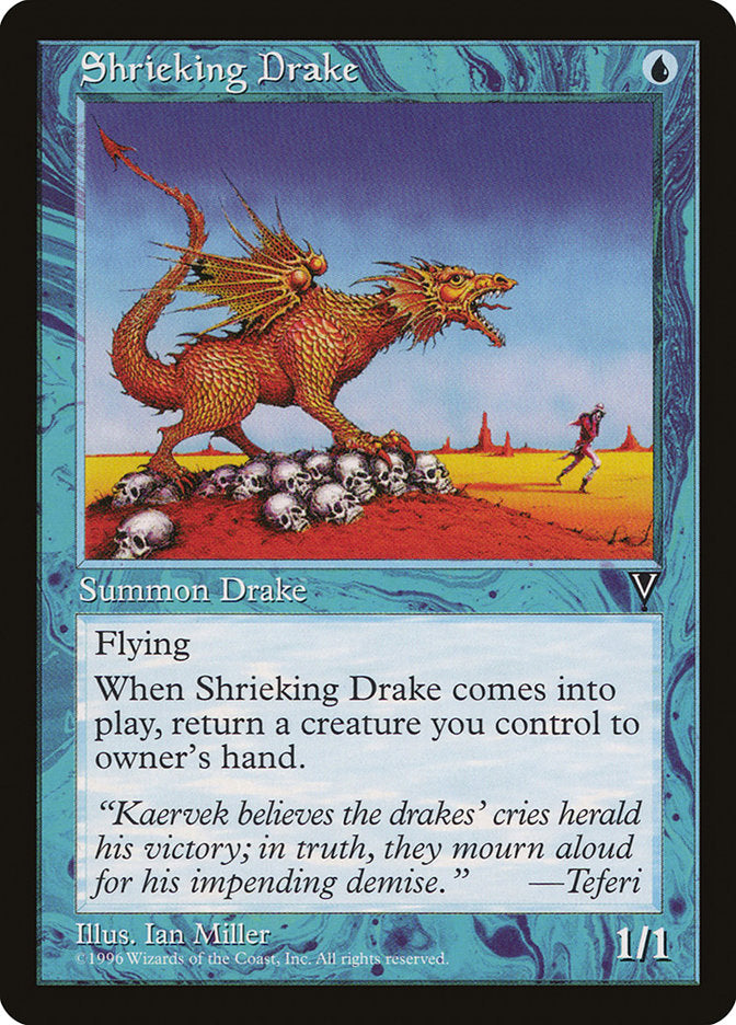 Shrieking Drake (43) [Visions] | Odin's Place