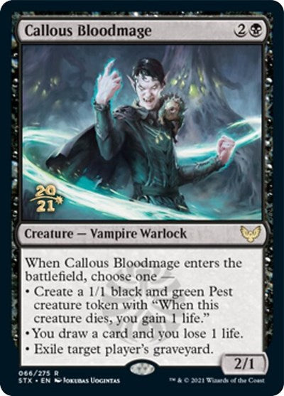 Callous Bloodmage [Strixhaven: School of Mages Prerelease Promos] | Odin's Place