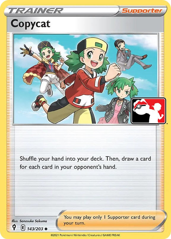 Copycat (143/203) [Prize Pack Series One] | Odin's Place