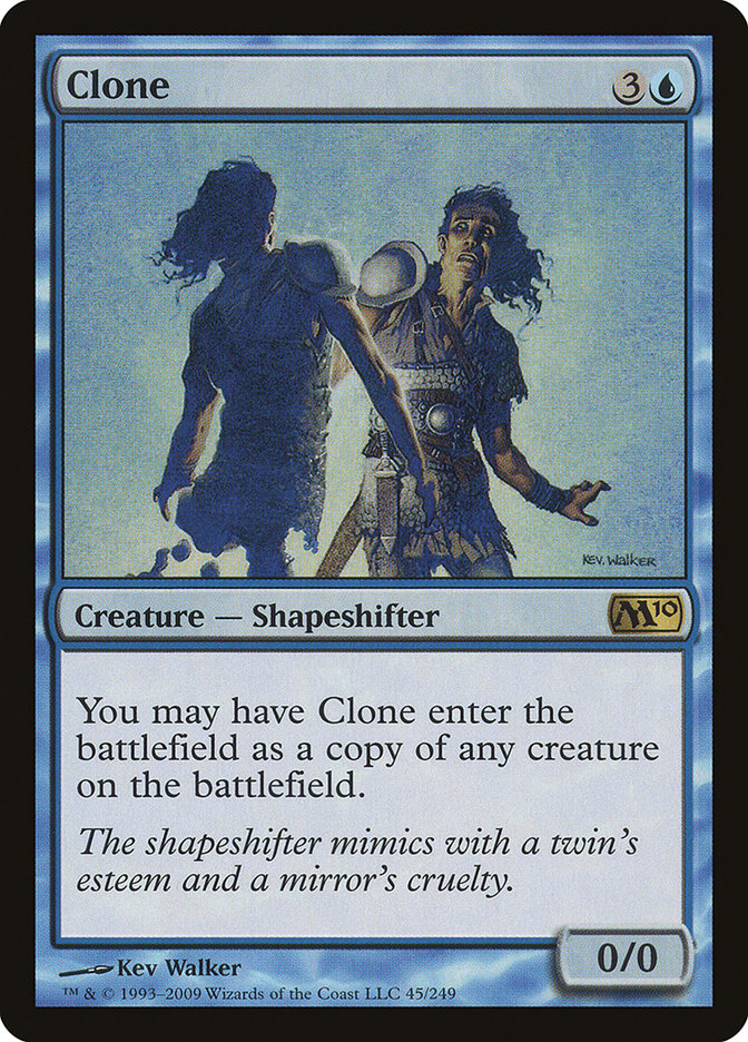 Clone (45) [Magic 2010] | Odin's Place