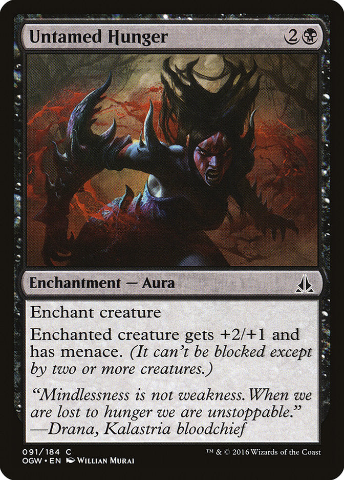 Untamed Hunger (91) [Oath of the Gatewatch] | Odin's Place