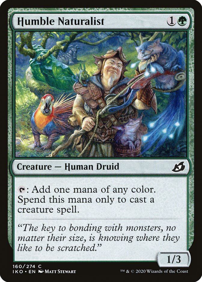 Humble Naturalist [Ikoria: Lair of Behemoths] | Odin's Place