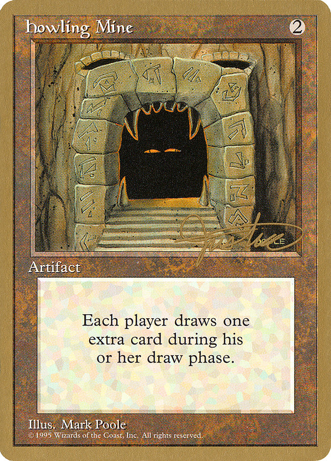 Howling Mine (Mark Justice) [Pro Tour Collector Set] | Odin's Place