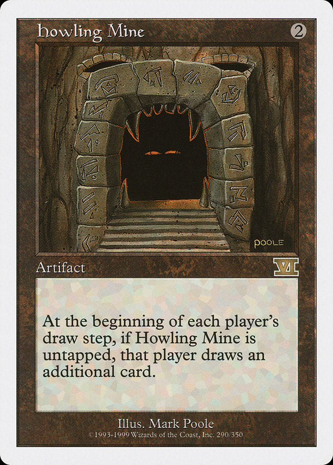 Howling Mine (290) [Classic Sixth Edition] | Odin's Place