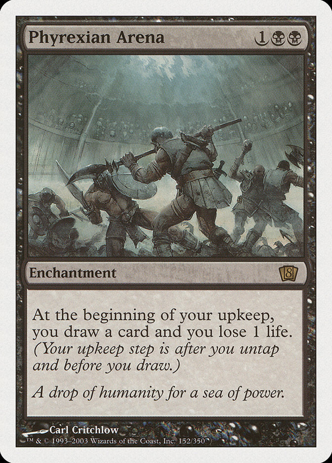 Phyrexian Arena (152) [Eighth Edition] | Odin's Place
