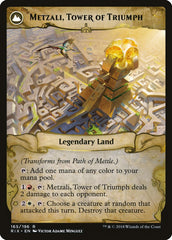 Path of Mettle // Metzali, Tower of Triumph [Rivals of Ixalan] | Odin's Place