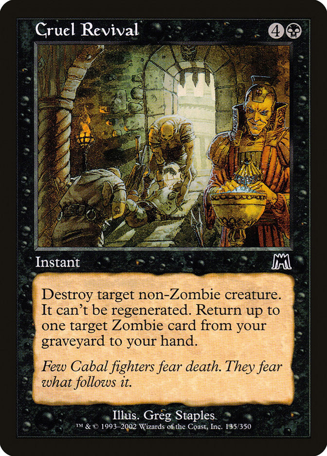 Cruel Revival (135) [Onslaught] | Odin's Place