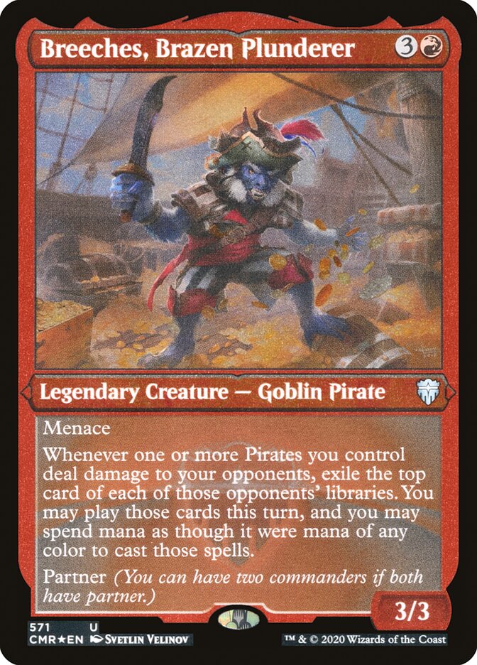 Breeches, Brazen Plunderer (Etched) [Commander Legends] | Odin's Place