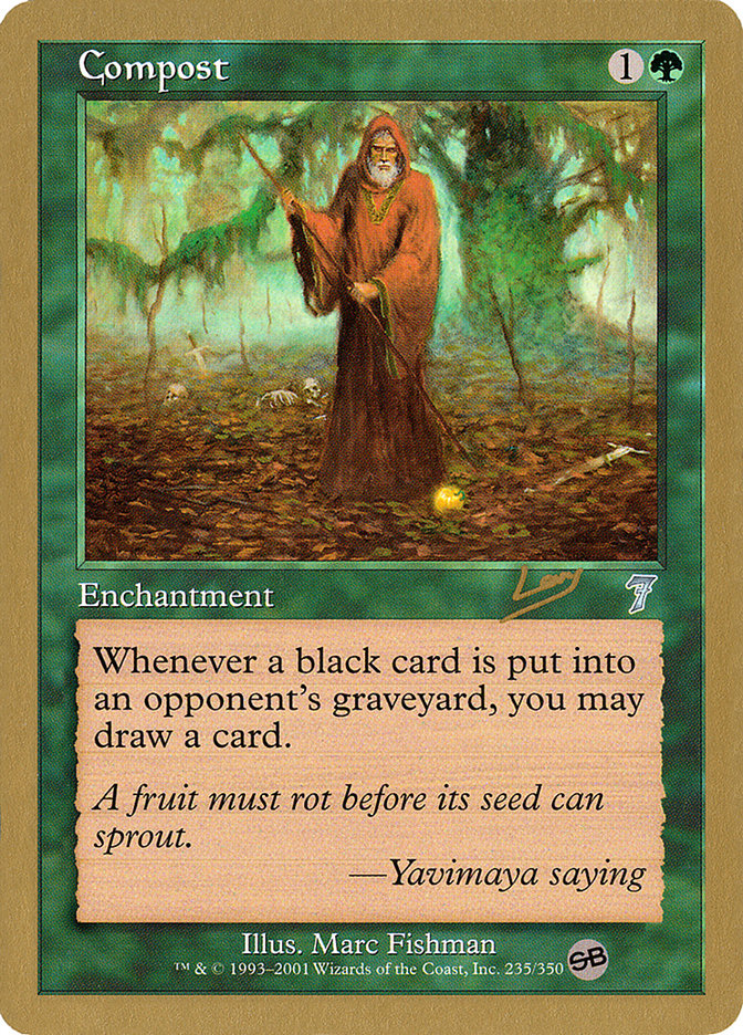 Compost (Raphael Levy) (SB) [World Championship Decks 2002] | Odin's Place