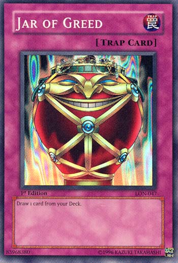 Jar of Greed [LON-047] Super Rare | Odin's Place