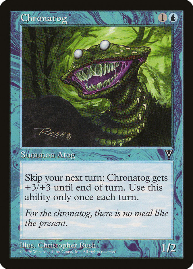 Chronatog (28) [Visions] | Odin's Place