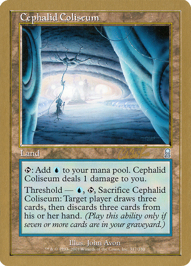 Cephalid Coliseum (Carlos Romao) [World Championship Decks 2002] | Odin's Place