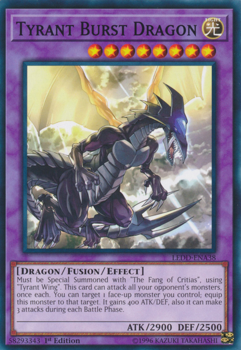 Tyrant Burst Dragon [LEDD-ENA38] Common | Odin's Place