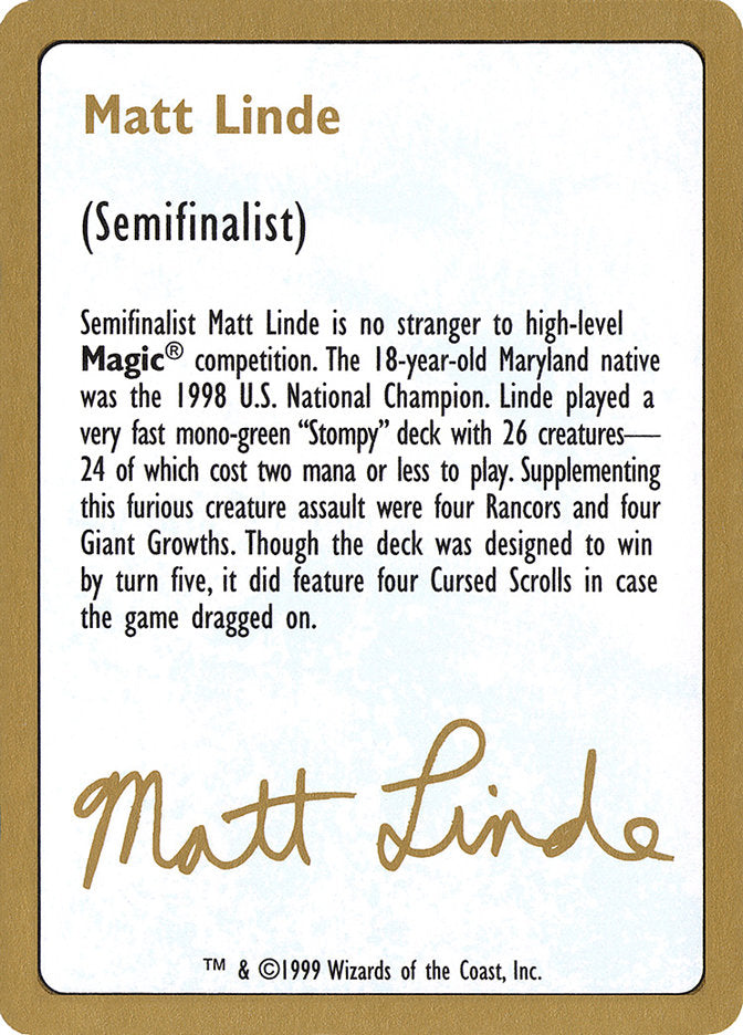 Matt Linde Bio [World Championship Decks 1999] | Odin's Place