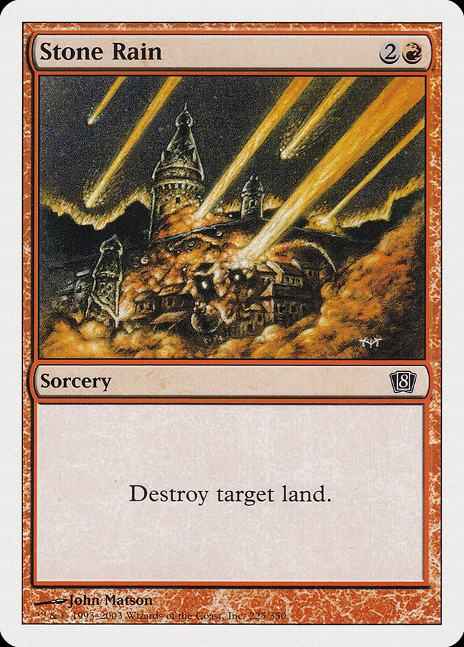 Stone Rain (225) [Eighth Edition] | Odin's Place