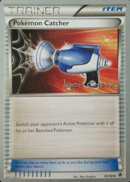 Pokemon Catcher (95/98) (Pesadelo Prism - Igor Costa) [World Championships 2012] | Odin's Place