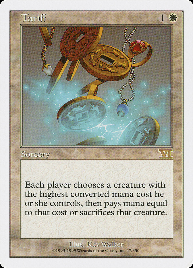 Tariff (47) [Classic Sixth Edition] | Odin's Place