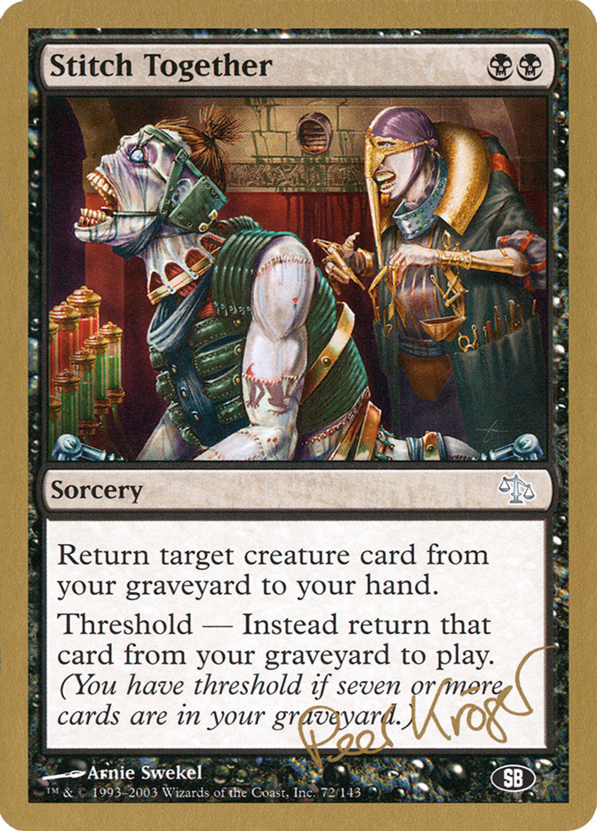 Stitch Together (Peer Kroger) (SB) [World Championship Decks 2003] | Odin's Place