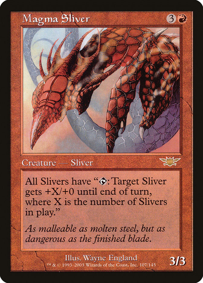 Magma Sliver (107) [Legions] | Odin's Place