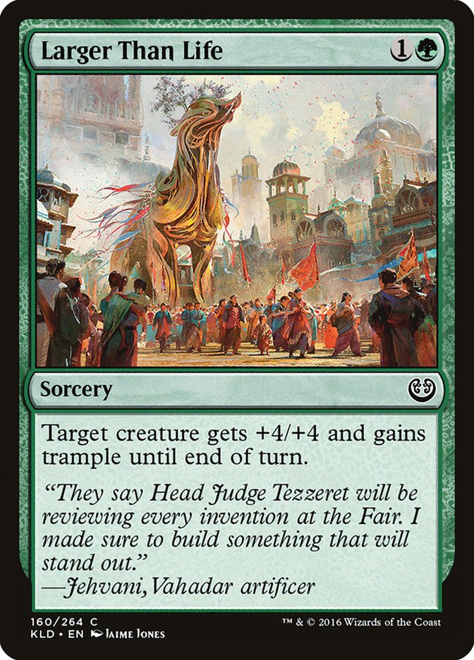 Larger Than Life (160) [Kaladesh] | Odin's Place