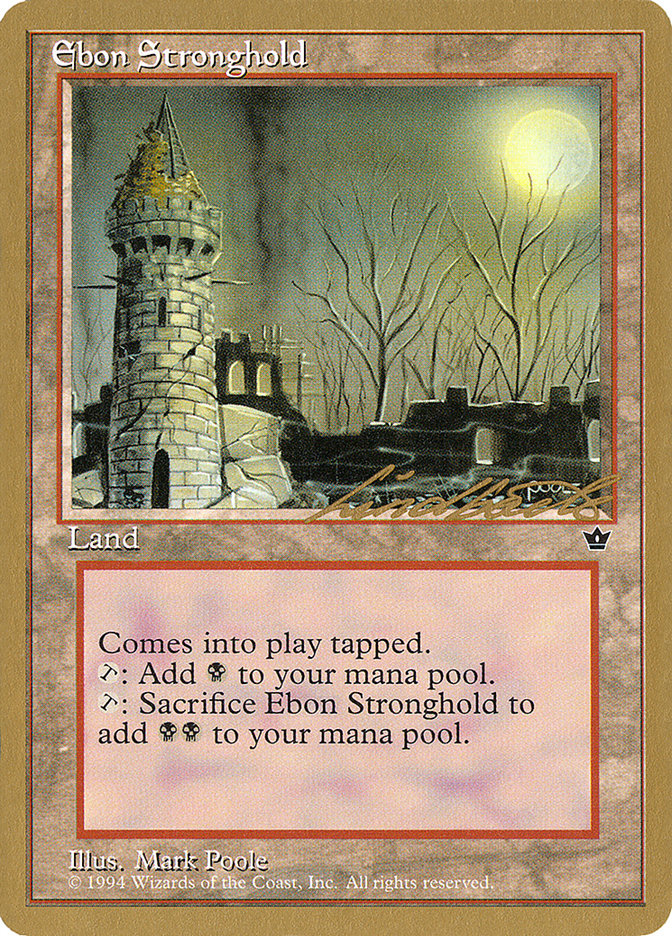 Ebon Stronghold (Leon Lindback) [Pro Tour Collector Set] | Odin's Place