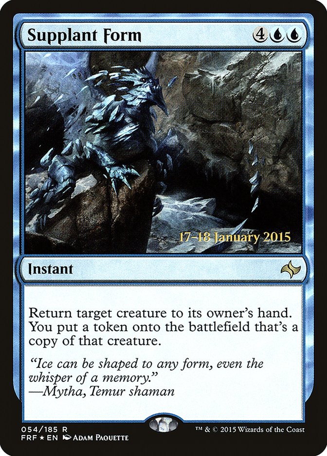 Supplant Form (54) [Fate Reforged Prerelease Promos] | Odin's Place