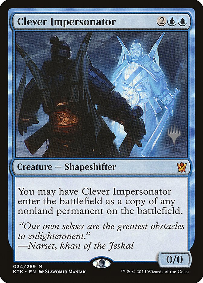 Clever Impersonator (Promo Pack) [Khans of Tarkir Promos] | Odin's Place
