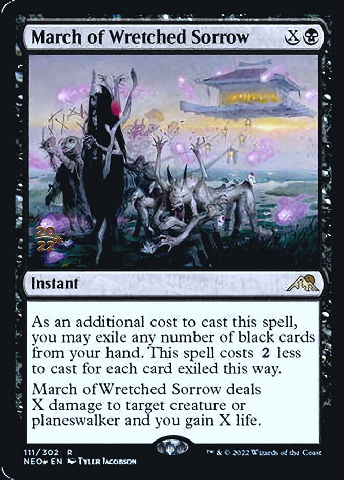 March of Wretched Sorrow [Kamigawa: Neon Dynasty Prerelease Promos] | Odin's Place