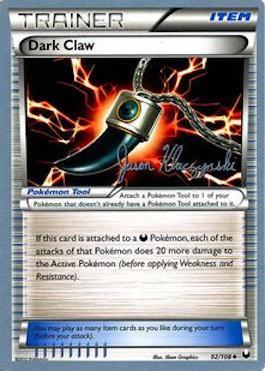 Dark Claw (92/108) (Darkrai Deck - Jason Klaczynski) [World Championships 2013] | Odin's Place