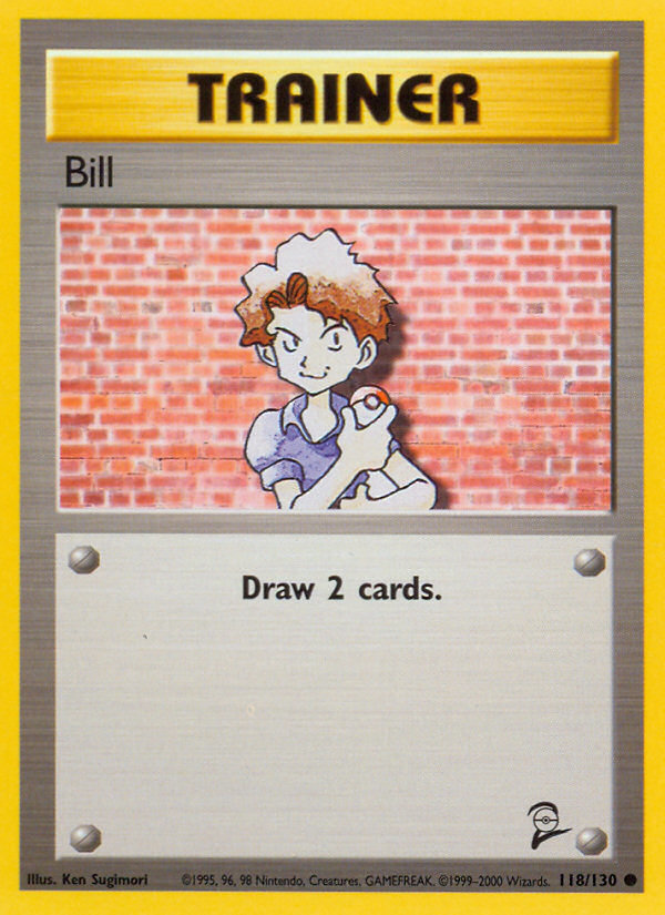 Bill (118/130) [Base Set 2] | Odin's Place