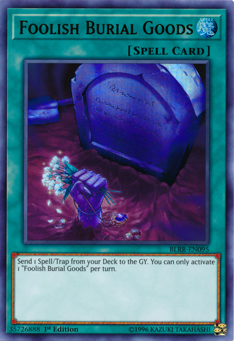 Foolish Burial Goods [BLRR-EN095] Ultra Rare | Odin's Place