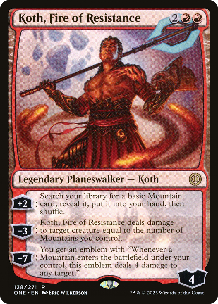 Koth, Fire of Resistance [Phyrexia: All Will Be One] | Odin's Place