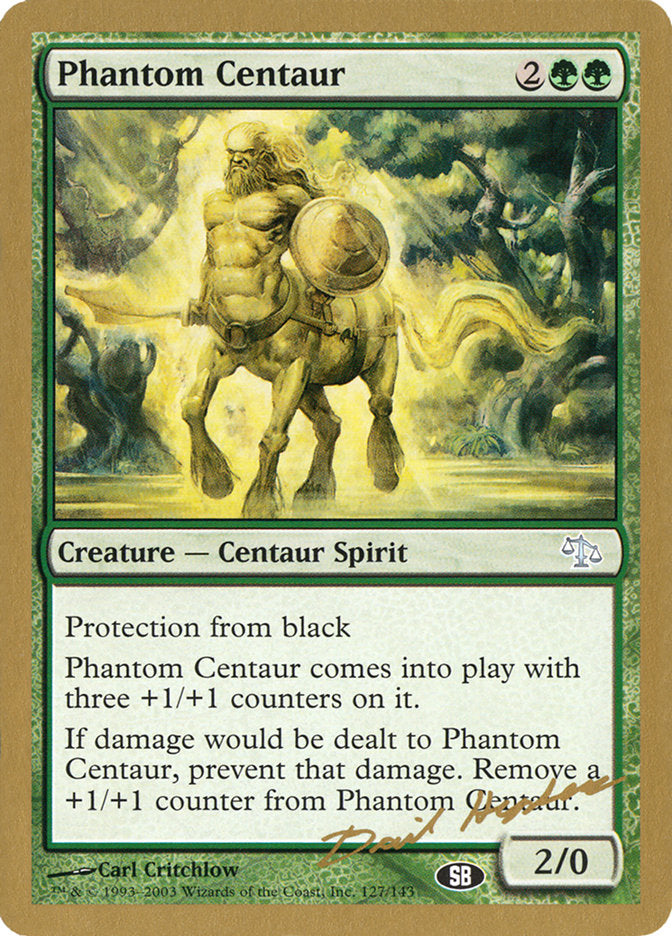 Phantom Centaur (Dave Humpherys) (SB) [World Championship Decks 2003] | Odin's Place