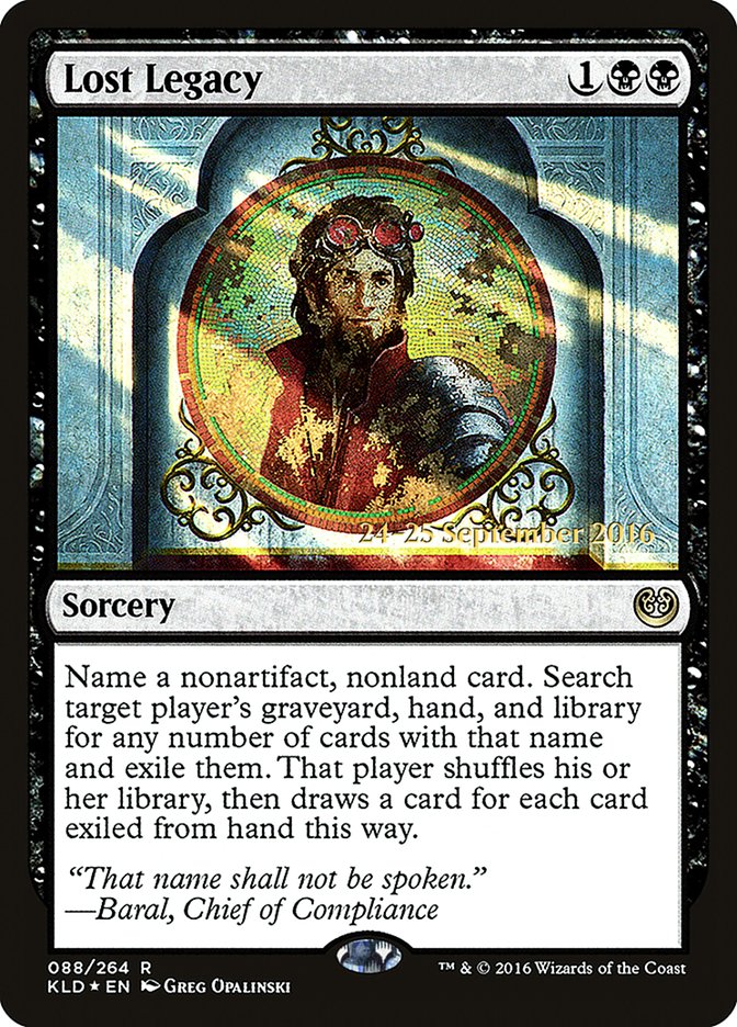 Lost Legacy (88) [Kaladesh Prerelease Promos] | Odin's Place
