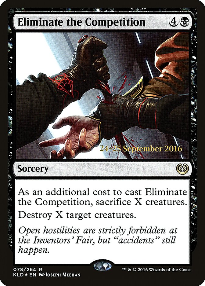 Eliminate the Competition (78) [Kaladesh Prerelease Promos] | Odin's Place