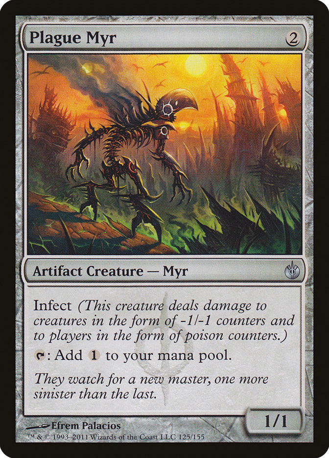 Plague Myr (125) [Mirrodin Besieged] | Odin's Place