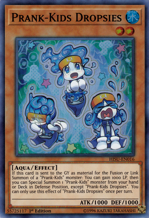 Prank-Kids Dropsies [HISU-EN016] Super Rare | Odin's Place