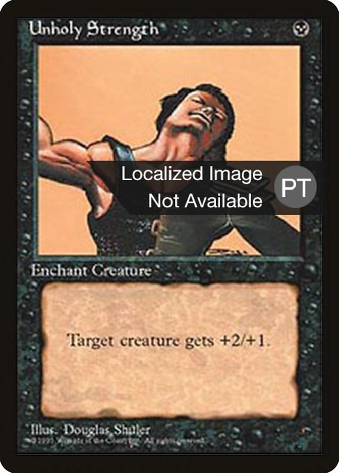 Unholy Strength [Fourth Edition (Foreign Black Border)] | Odin's Place