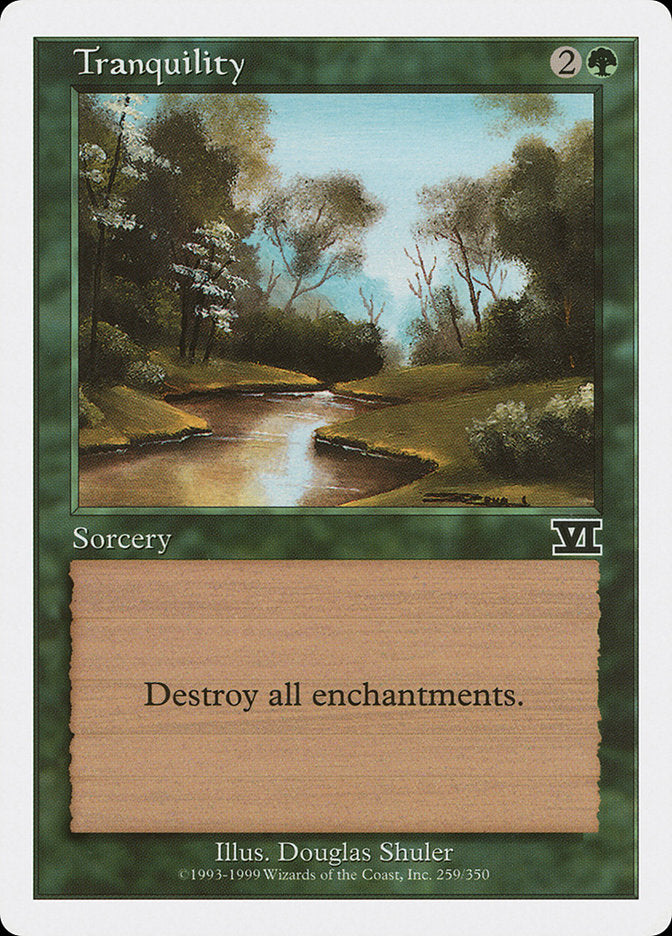 Tranquility (259) [Classic Sixth Edition] | Odin's Place