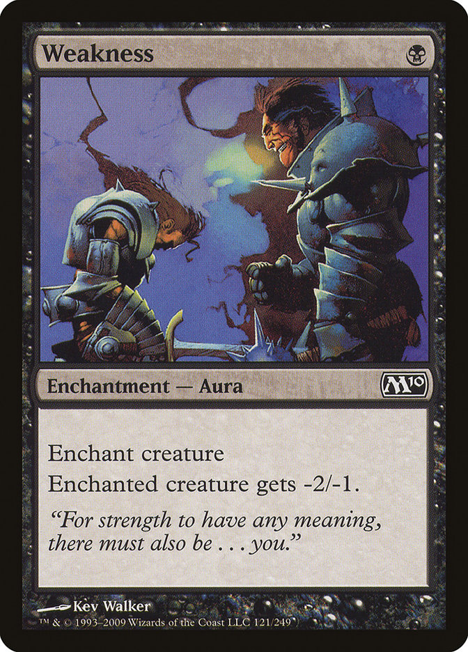 Weakness (121) [Magic 2010] | Odin's Place