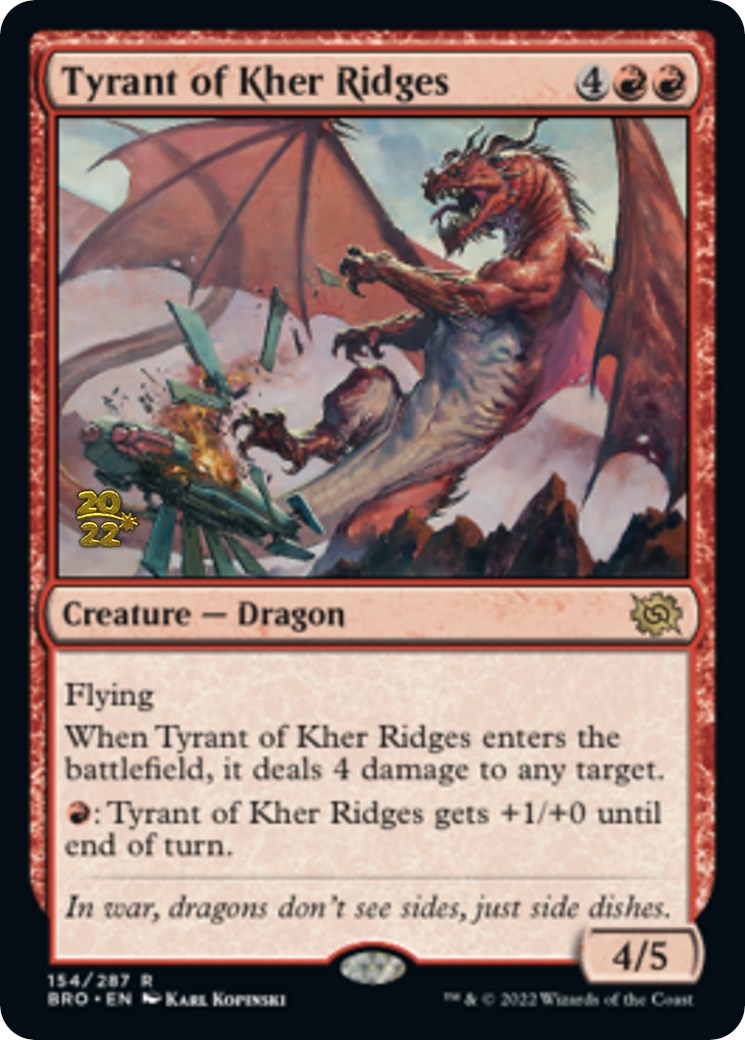 Tyrant of Kher Ridges [The Brothers' War Prerelease Promos] | Odin's Place