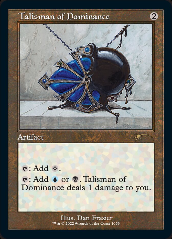 Talisman of Dominance (Foil Etched) [Secret Lair Drop Series] | Odin's Place