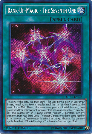 Rank-Up-Magic - The Seventh One [MP15-EN033] Secret Rare | Odin's Place